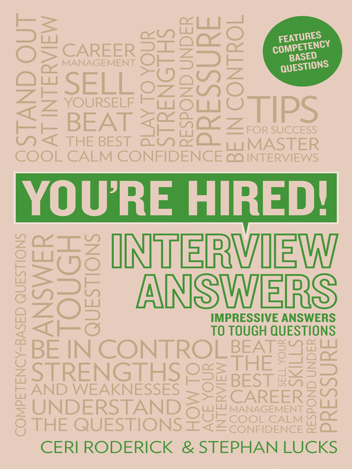 Title details for You're Hired! Interview Answers by Ceri Roderick - Available